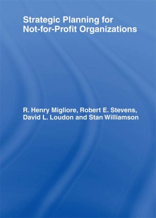 Strategic Planning for Not-for-Profit Organizations