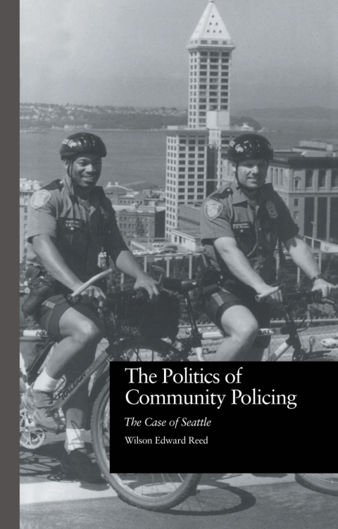 Cover image for book The Politics of Community Policing