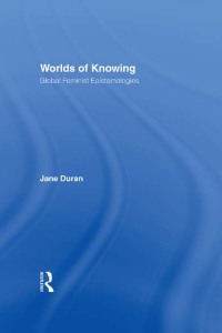 Cover image: Worlds of Knowing 1st edition 9780415927406