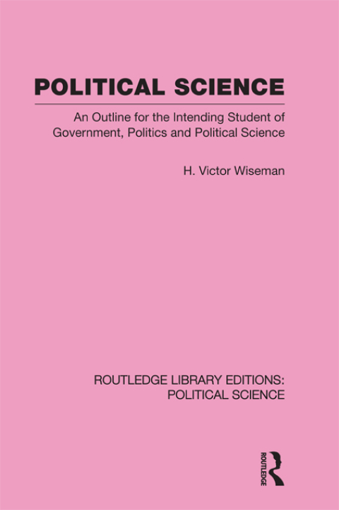 Cover image for book Political Science (Routledge Library Editions: Political Science Volume 14)