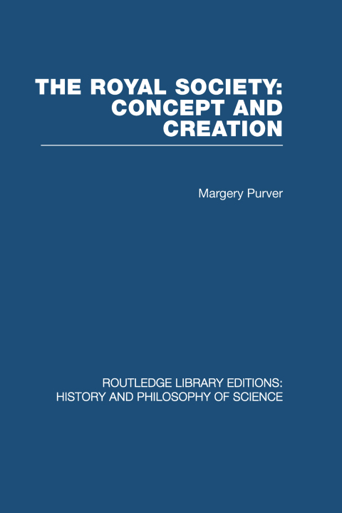 Cover image for book The Royal Society: Concept and Creation