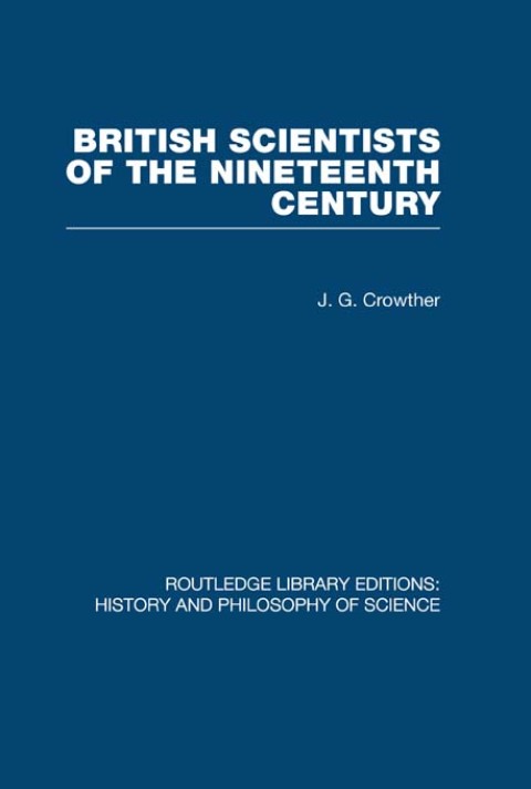 Cover image for book British Scientists of the Nineteenth Century