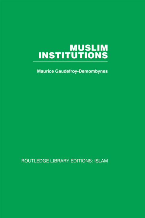 Cover image for book Muslim Institutions