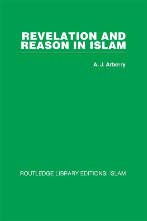 Cover image for book Revelation and Reason in Islam