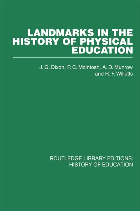 Cover image for book Landmarks in the History of Physical Education