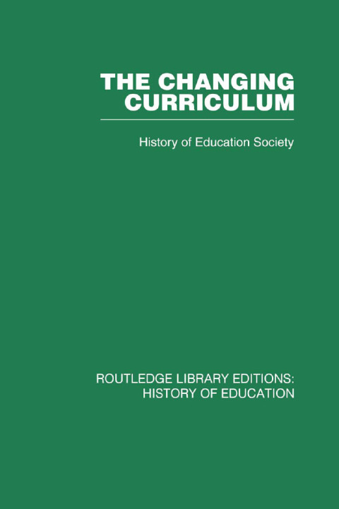 Cover image for book The Changing Curriculum