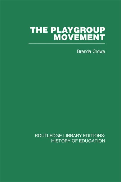Cover image for book The Playgroup Movement