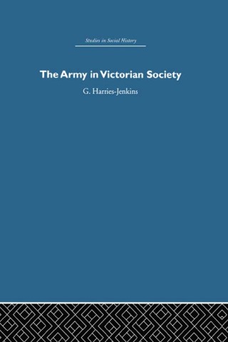 The Army in Victorian Society