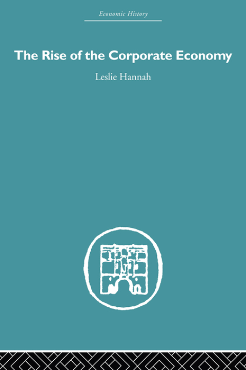 Cover image for book The Rise of the Corporate Economy
