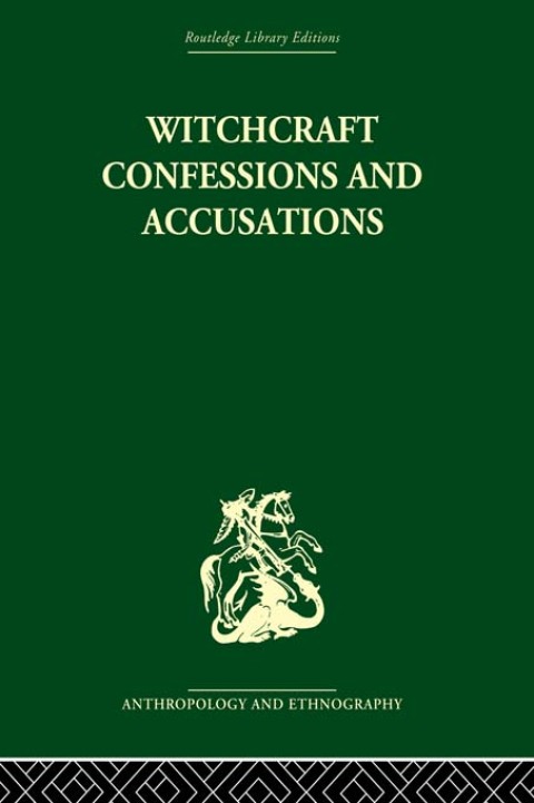 Cover image for book Witchcraft Confessions and Accusations