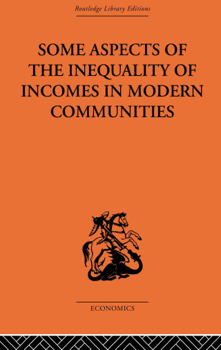 Some Aspects of the Inequality of Incomes in Modern Communities