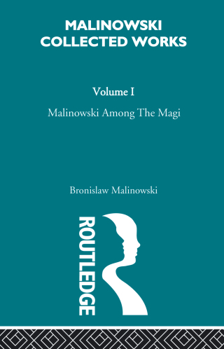 Malinowski amongst the Magi