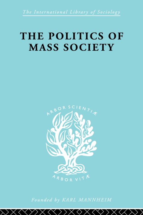 Cover image for book Politics of Mass Society