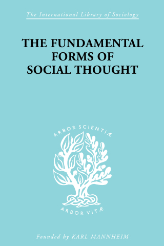 The Fundamental Forms of Social Thought