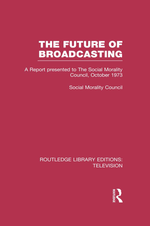 Cover image for book The Future of Broadcasting