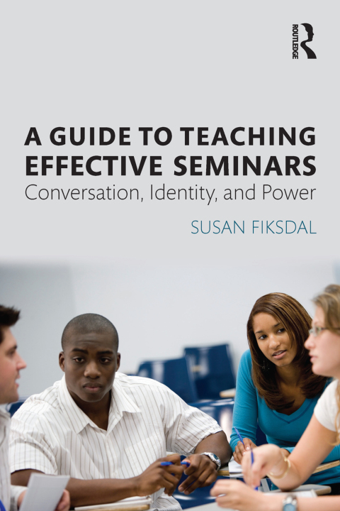 Cover image for book A Guide to Teaching Effective Seminars