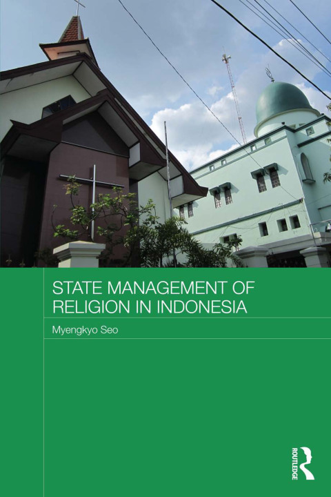 Cover image for book State Management of Religion in Indonesia