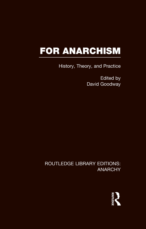Cover image for book For Anarchism (RLE Anarchy)