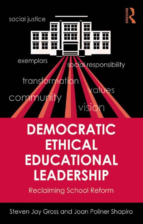 Cover image for book Democratic Ethical Educational Leadership