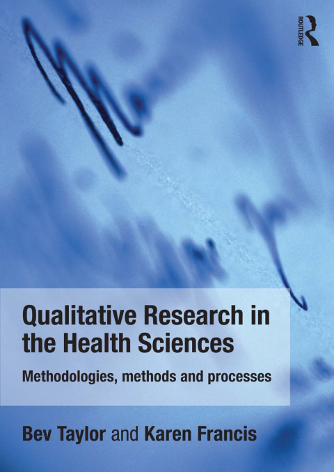 Cover image for book Qualitative Research in the Health Sciences