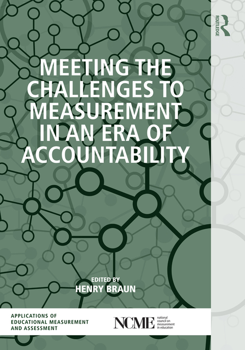 Cover image for book Meeting the Challenges to Measurement in an Era of Accountability