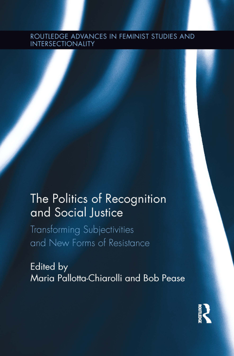 Cover image for book The Politics of Recognition and Social Justice