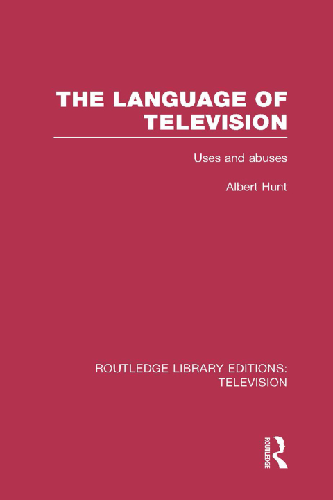 Cover image for book The Language of Television