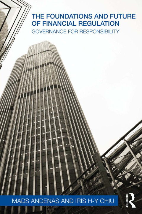 Cover image for book The Foundations and Future of Financial Regulation