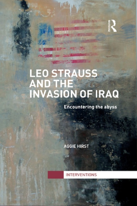 Cover image for book Leo Strauss and the Invasion of Iraq