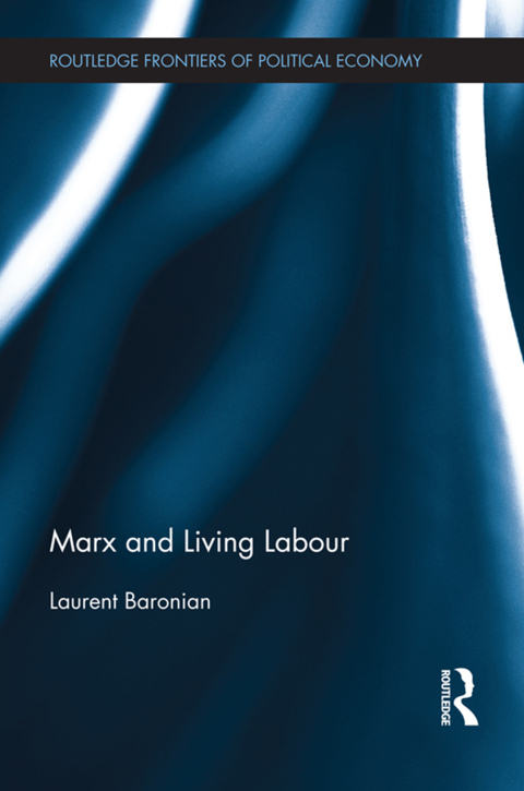 Cover image for book Marx and Living Labour