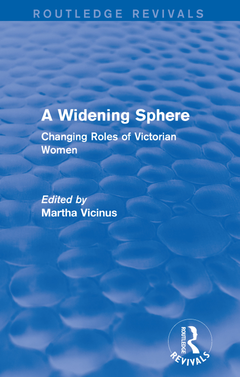 Cover image for book A Widening Sphere (Routledge Revivals)