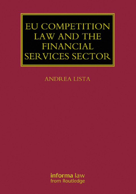 Cover image for book EU Competition Law and the Financial Services Sector