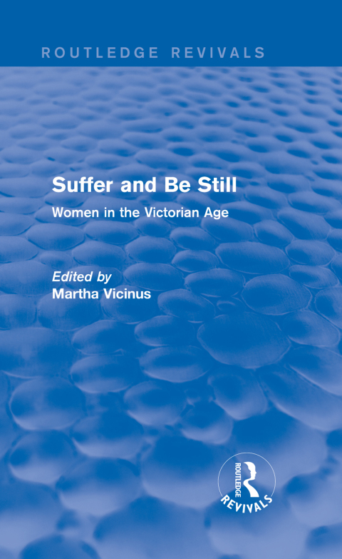 Cover image for book Suffer and Be Still (Routledge Revivals)