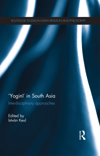 Cover image: 'Yogini' in South Asia 1st edition 9780415625227