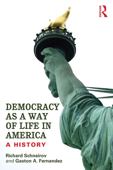 Democracy as a Way of Life in America 