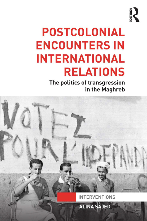 Cover image for book Postcolonial Encounters in International Relations
