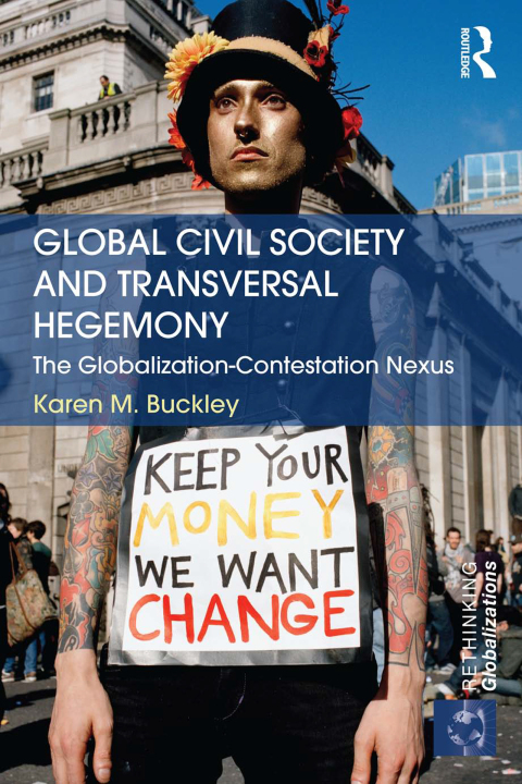 Cover image for book Global Civil Society and Transversal Hegemony