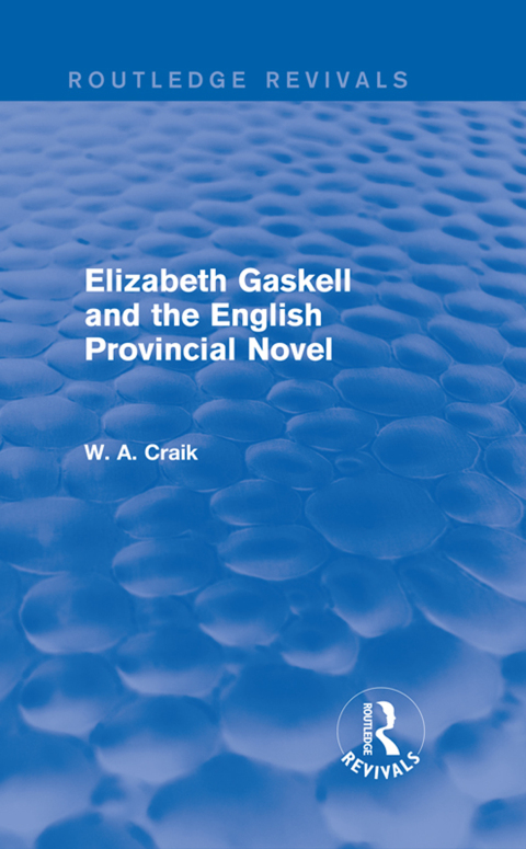 Cover image for book Elizabeth Gaskell and the English Provincial Novel