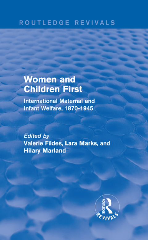 Cover image for book Women and Children First (Routledge Revivals)