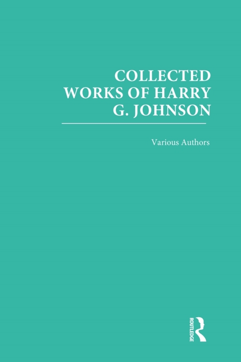 Collected Works of Harry G. Johnson 