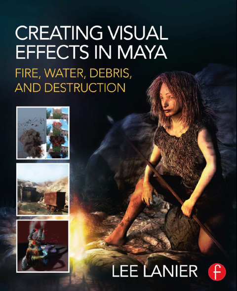 Cover image for book Creating Visual Effects in Maya