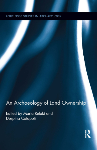 An Archaeology of Land Ownership