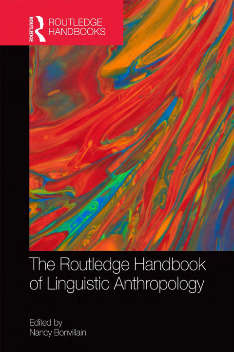 Cover image for book The Routledge Handbook of Linguistic Anthropology