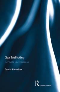Cover image: Sex Trafficking 1st edition 9780415834018