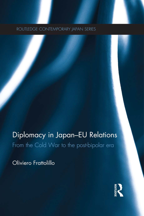 Cover image for book Diplomacy in Japan-EU Relations