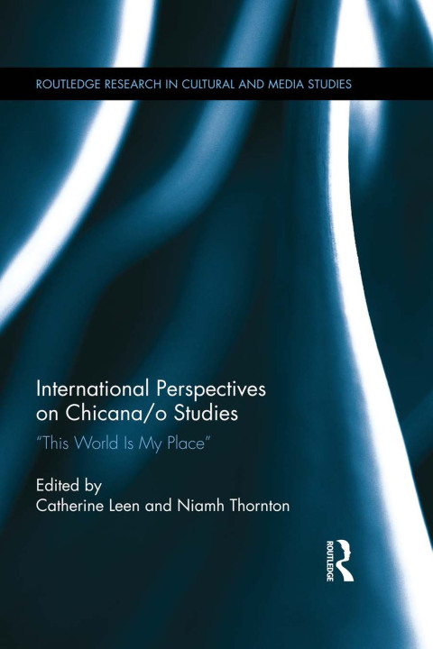 Cover image for book International Perspectives on Chicana/o Studies