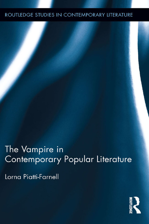 Cover image for book The Vampire in Contemporary Popular Literature
