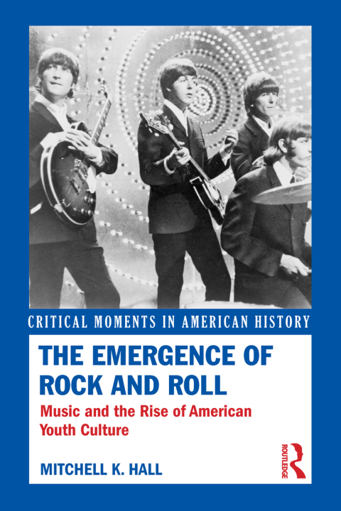 Cover image for book The Emergence of Rock and Roll