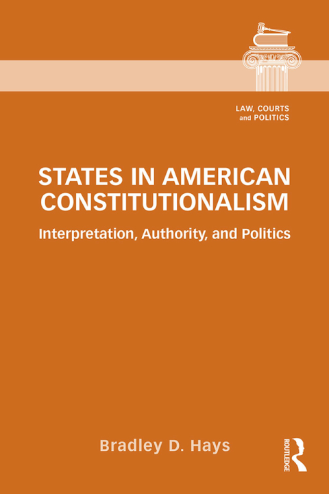 Cover image for book States in American Constitutionalism