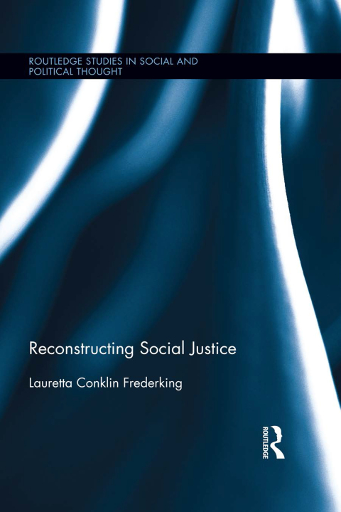 Cover image for book Reconstructing Social Justice